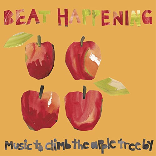 Album cover with painted red apples and text: "Beat Happening", "Music to climb the apple tree by".
