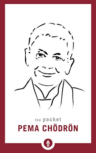 The Pocket Pema Chodron (Shambhala Pocket Library): 5