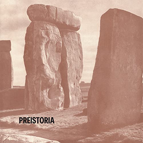 Sepia-toned image of Stonehenge with the text PREISTORIA in the bottom left corner.