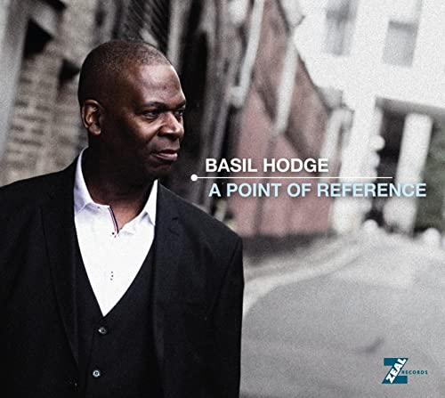 CD cover featuring portrait of Basil Hodge, album title "A Point Of Reference".