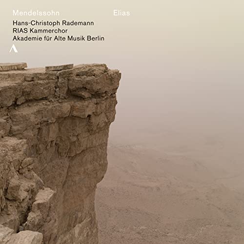 CD cover for Mendelssohn’s *Elias* featuring a desert cliff landscape.