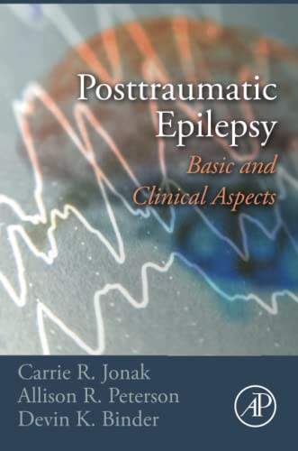 Posttraumatic Epilepsy: Basic and Clinical Aspects