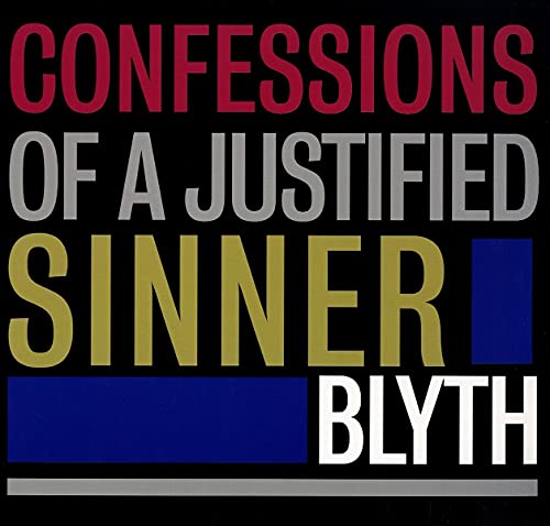 Album cover for BLYTH’s “Confessions of a Justified Sinner” in gold and blue.