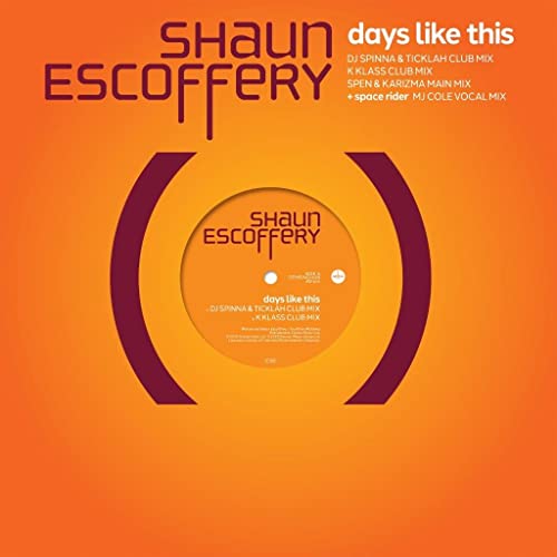 Shaun Escoffery “Days Like This” 12-inch vinyl record label, orange background.