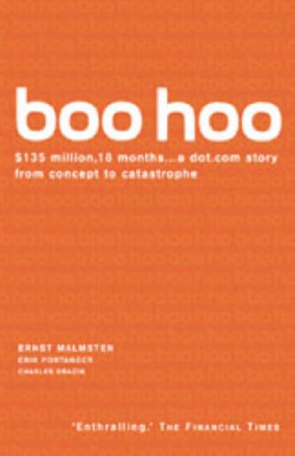 Boo Hoo: A Dot Com Story