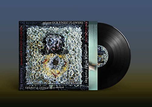 The Residents Our Finest Flowers vinyl record album cover and black vinyl disc.