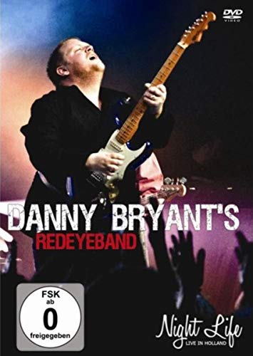 DVD cover for "Night Life" featuring Danny Bryant playing guitar onstage.