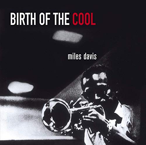 "Album cover with Miles Davis playing trumpet, 'Birth of the Cool' title above."