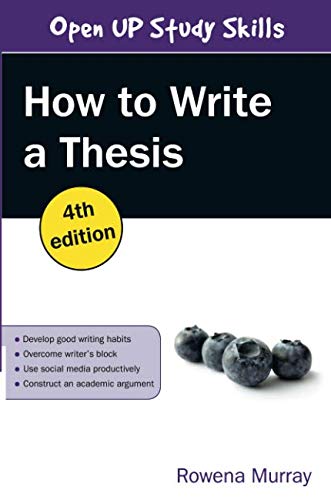 How to Write a Thesis, 4th Edition