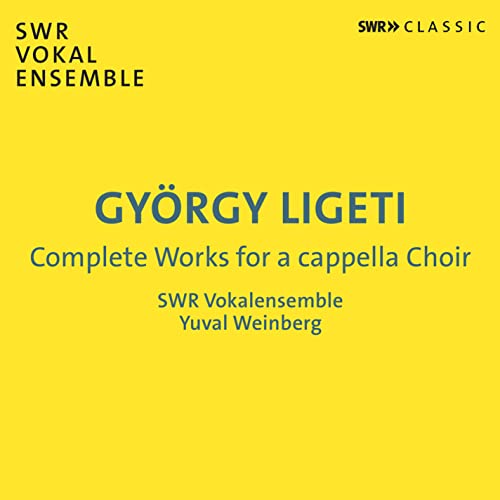 Yellow CD cover with text: Ligeti, SWR Vokalensemble, Weinberg.