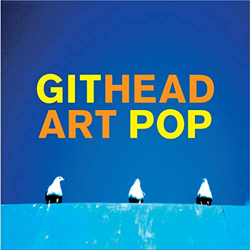 CD cover: "Githead - Art Pop" with penguins on blue background.