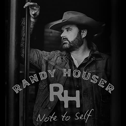 Black and white album cover featuring Randy Houser in a cowboy hat.