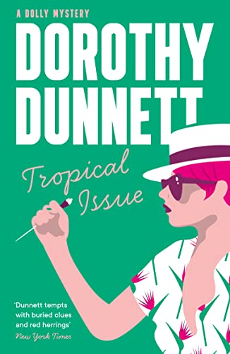 Tropical Issue (A Dolly Mystery, Book 1)