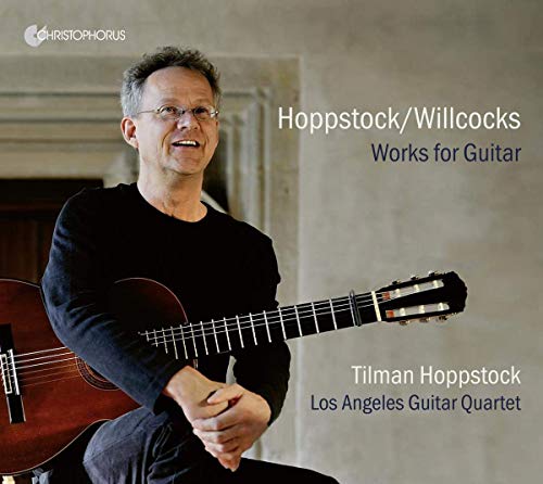 CD cover featuring a man holding a guitar, with text "Hoppstock/Willcocks Works for Guitar".
