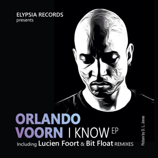 Record cover for “I Know EP” by Orlando Voorn, with portrait.