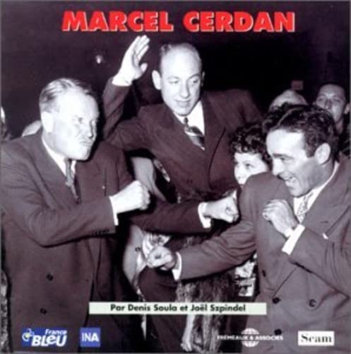 Black and white photo of Marcel Cerdan, a boxer, with other men.