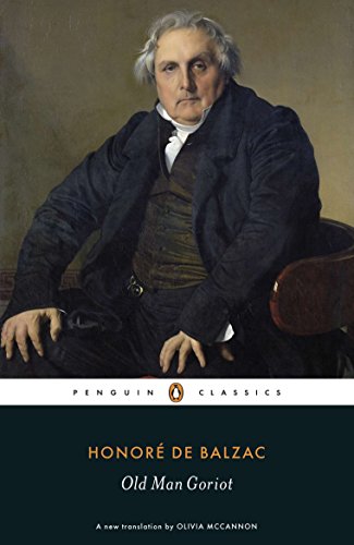 Old Man Goriot (Penguin Classics)