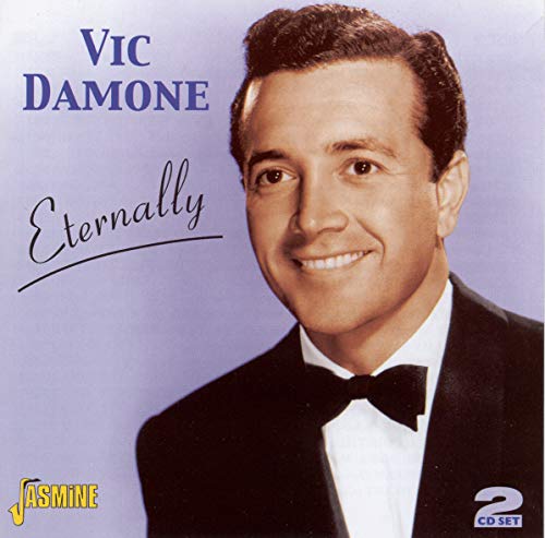 CD cover for Vic Damone’s “Eternally” featuring a portrait of the singer.