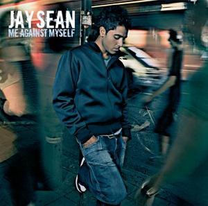 Jay Sean album cover, “Me Against Myself,” with blurred city background.