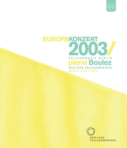 Blu-ray cover for Europakonzert 2003 featuring Maria João Pires and Pierre Boulez.