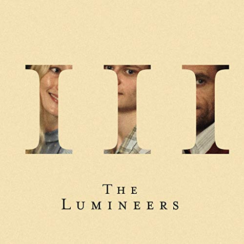 The Lumineers' album cover with "III" cutouts showing band members' faces on beige.