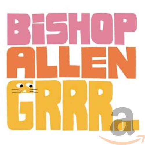 Bishop Allen "Grrr" CD cover with bold text and a cartoon cat.