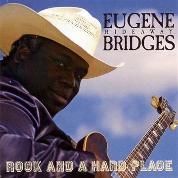 Eugene Hideaway Bridges album cover featuring a man with a guitar.