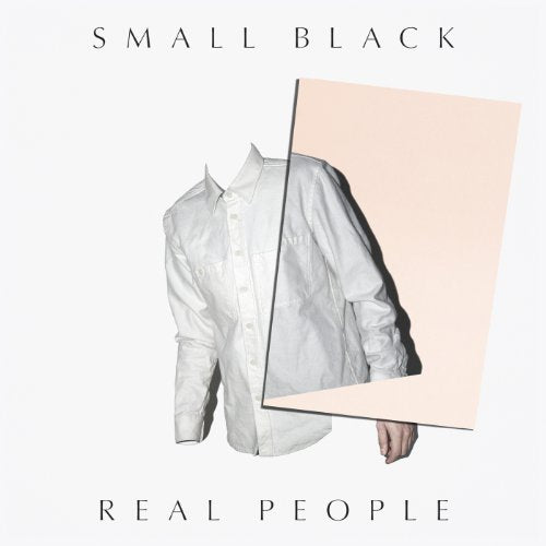 Album cover for Small Black’s “Real People” featuring a fragmented figure.