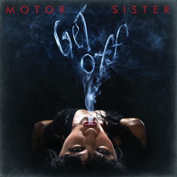 Album cover: woman with smoke forming the words "Get Off".