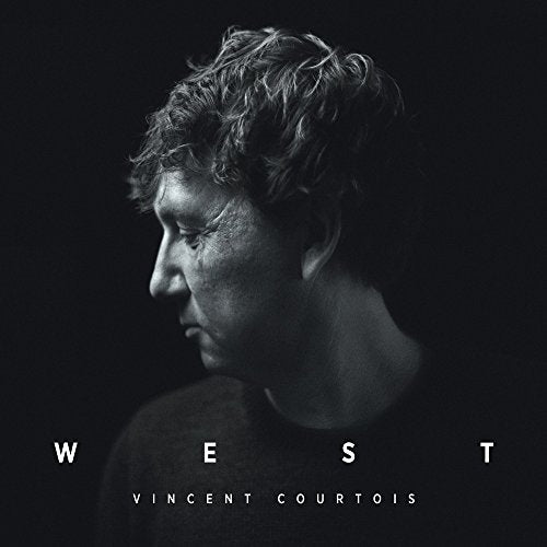Black and white album cover with man's profile and text "WEST" and "VINCENT COURTOIS".