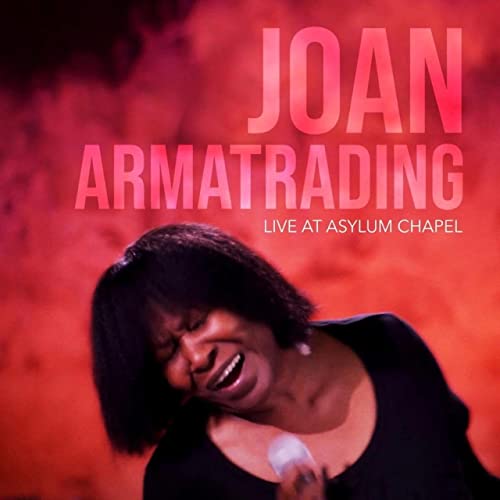 AlbumLSSLAlbum cover of Joan ArmatHading Live at Asylum Chapel featuring a singing woman.