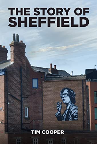 The Story of Sheffield