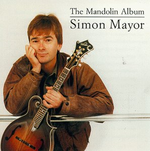 "Simon Mayor holding a mandolin, wearing a brown jacket, on a CD album cover."