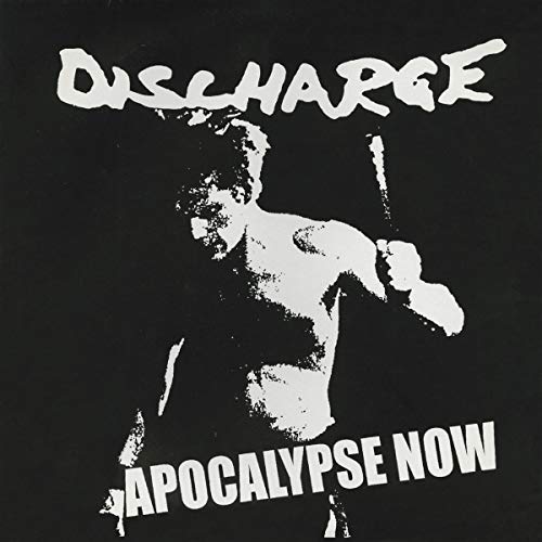 "Black album cover with white image of man and text 'Discharge' and 'Apocalypse Now'."