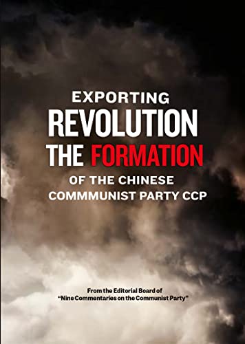 DVD cover for "Exporting Revolution: The Formation of the Chinese CCP" with smoky background.