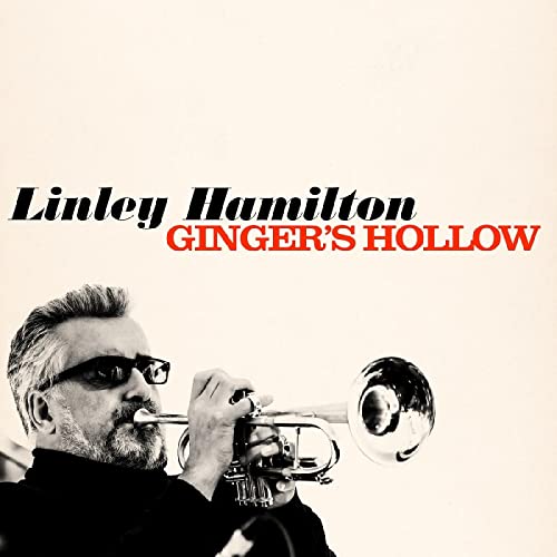 Linley Hamilton album cover featuring a portrait of the musician with a trumpet.