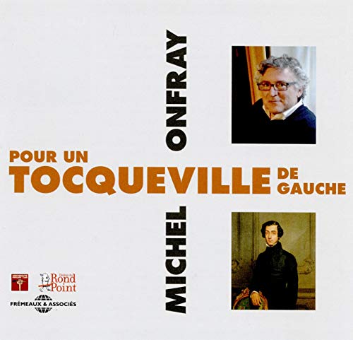 CD cover with portraits of Michel Onfray and Alexis de Tocqueville.