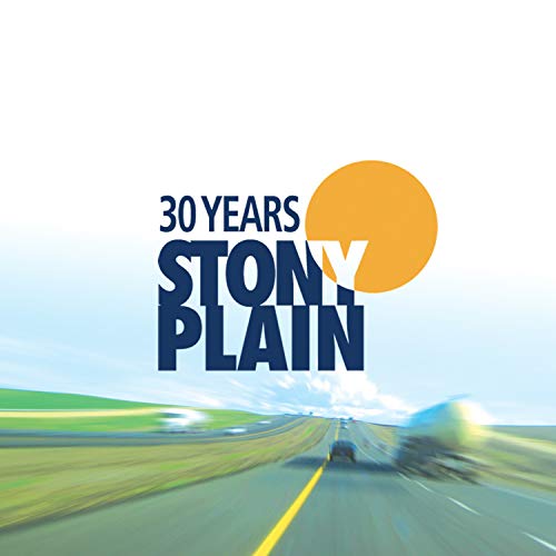 CD cover for “30 Years Of Stony Plain” with road and sun imagery.