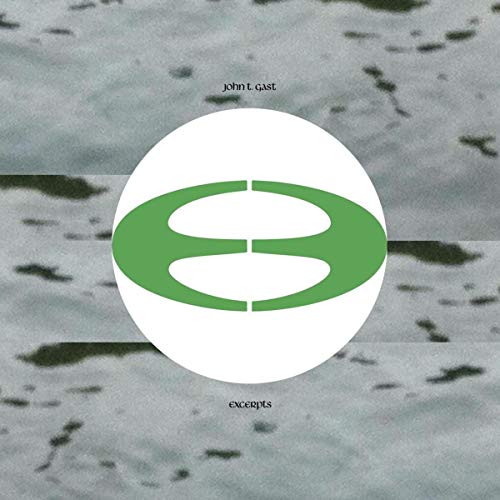 CD cover for “John T. Gast - Excerpts” with abstract green and white design.
