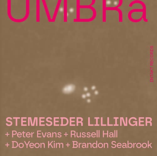 CD cover for Stemeseder Lillinger’s “Umbra” with pink text and blurred shapes.
