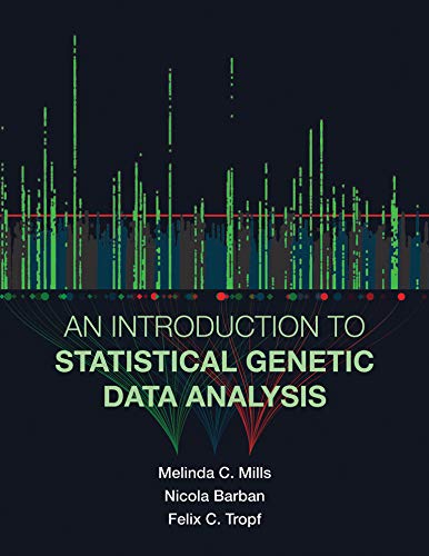 An Introduction to Statistical Genetic Data Analysis (The MIT Press)