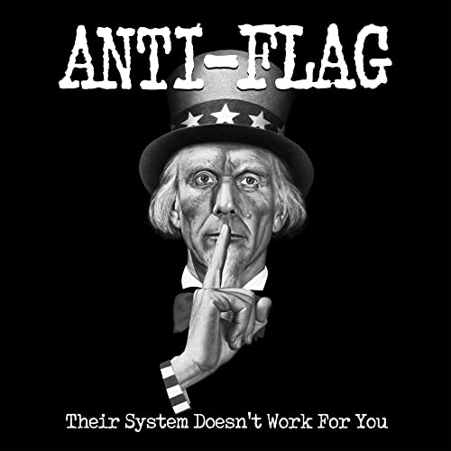 Anti-Flag album cover: Uncle Sam with a finger to his lips.