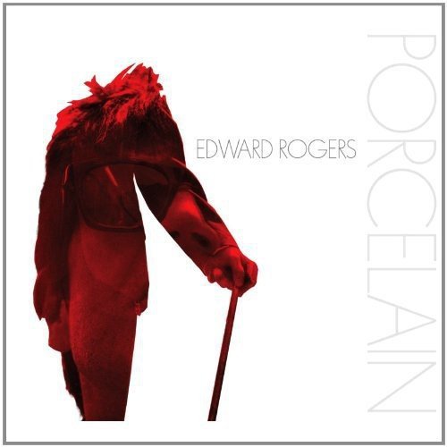 "Album cover with red figure holding cane, 'Edward Rogers Porcelain' text on white background."