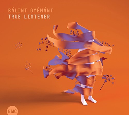 CD cover for “True Listener” by Balint Gyemant, abstract orange and purple art.