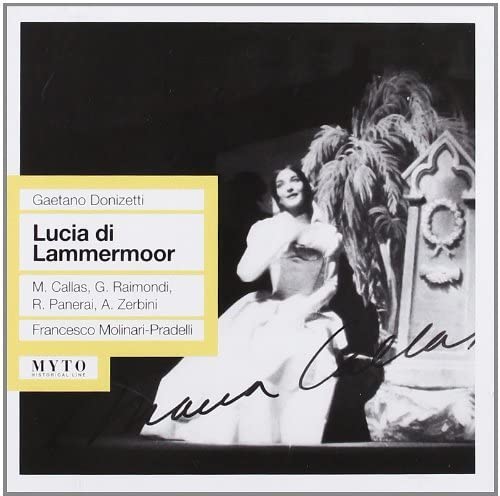 CD cover for "Lucia di Lammermoor" featuring Maria Callas in costume.