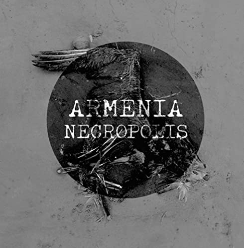Dark album cover with text "Armenia Necropolis" and a bird image.