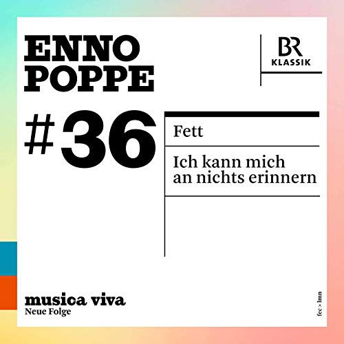 CD cover for Enno Poppe’s “Fett – Ich kann mich an nichts erinnern.”
