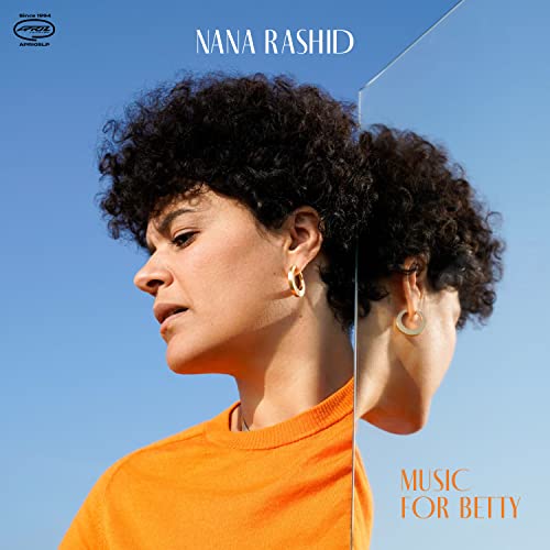 Album cover for Nana Rashid’s “Music For Betty” featuring a portrait and mirror reflection.