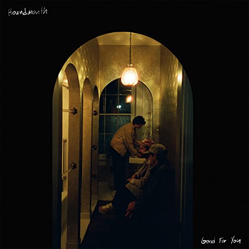 Album cover: two men in an arched hallway, dimly lit, titled "Good For You".