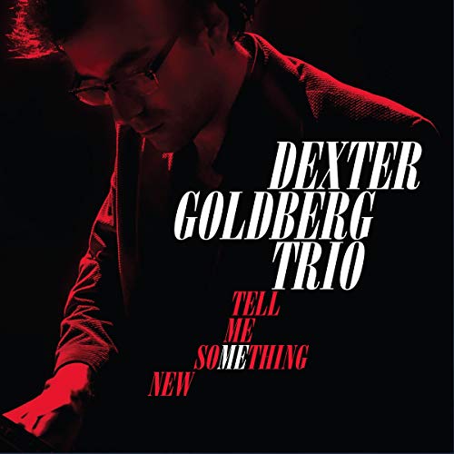 CD cover featuring pianist Dexter Goldberg in red and black tones.